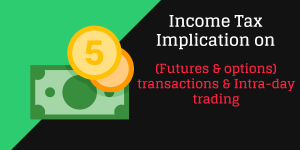 income tax implications on F&O