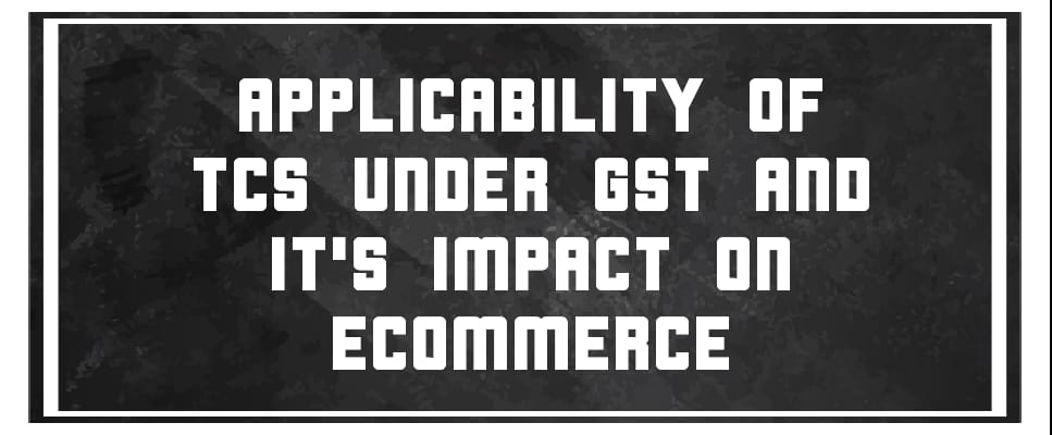 TCS under GST for ecommerce