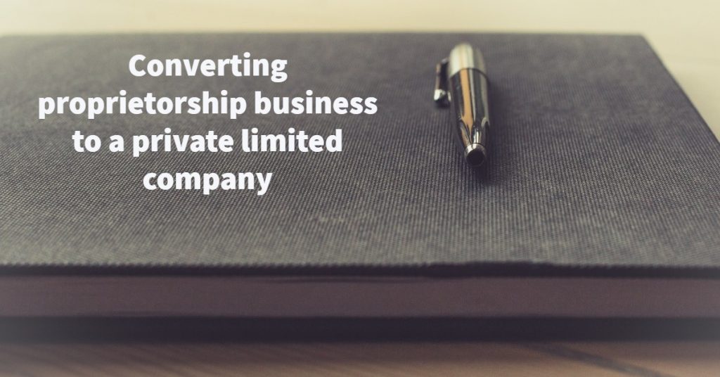 proprietorship to company